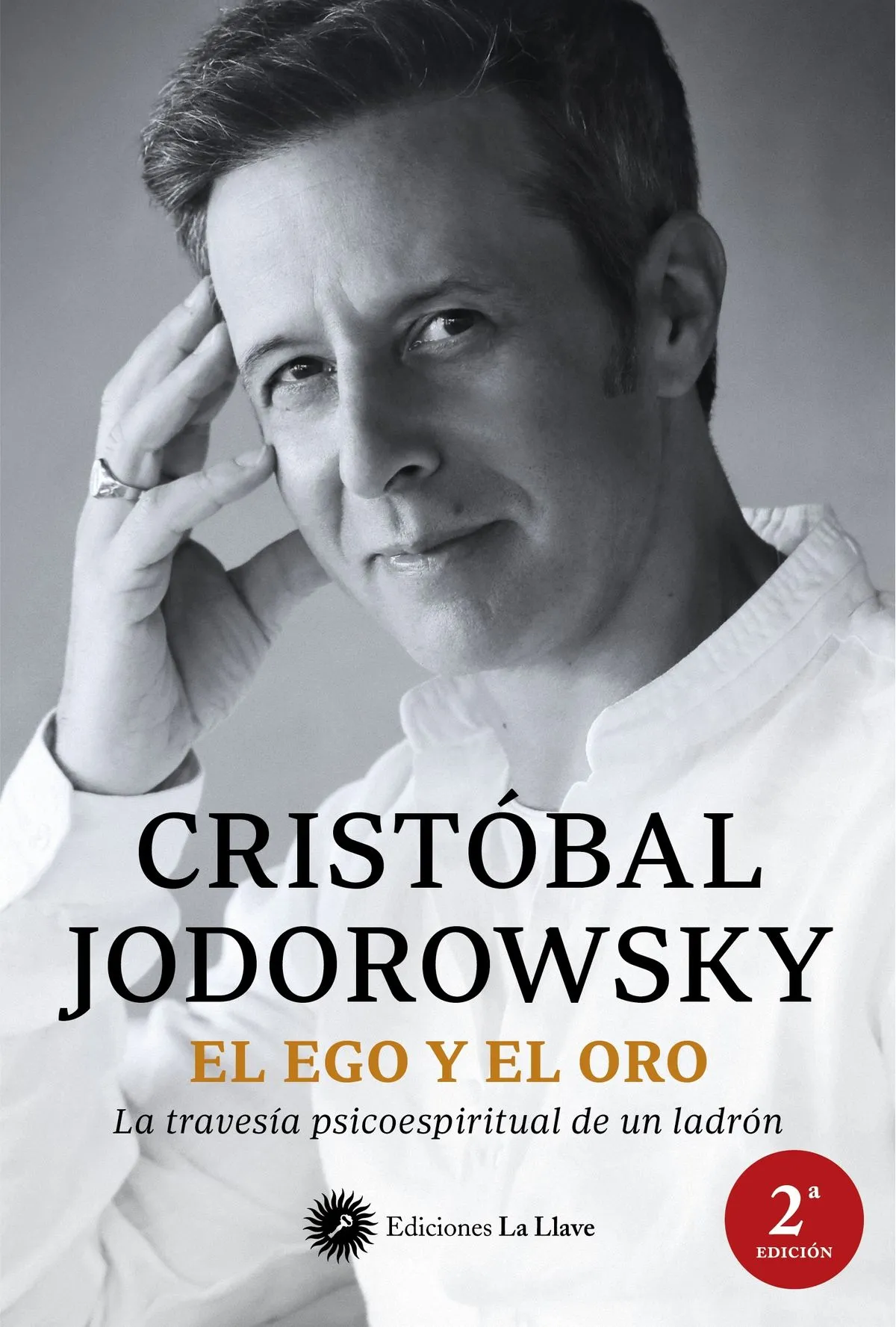 EL EGO Y ORO - La Travesia Psicoesperitual de un Ladrón