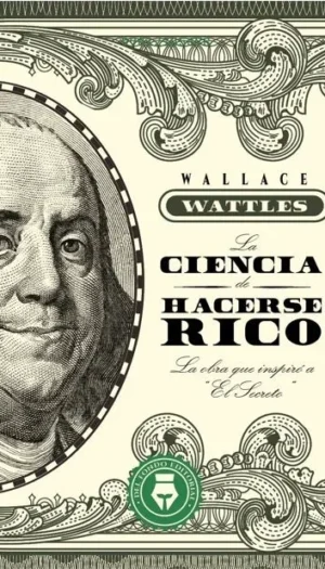 LA CIENCIA DE HACERSE RICO