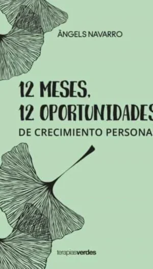 12 MESES 12 OPORTUNIDADES DE CRECIMIENTO PERSONAL