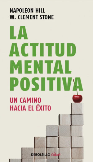 LA ACTITUD MENTAL POSITIVA