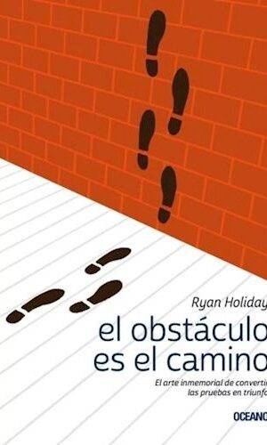 El obstáculo es el camino, HOLIDAY, RYAN