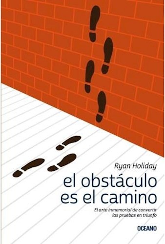 El obstáculo es el camino, HOLIDAY, RYAN