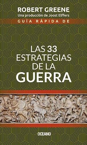 Guía rápida de las 33 estrategias de la guerra, GREENE, ROBERT