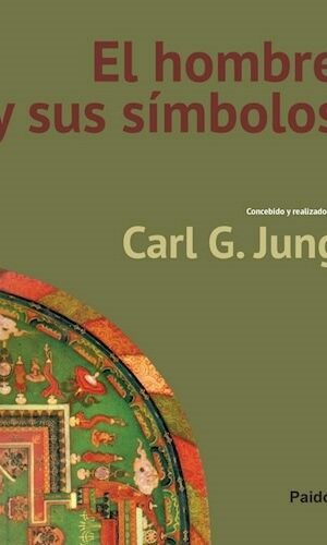El hombre y sus símbolos, JUNG, CARL GUSTAV