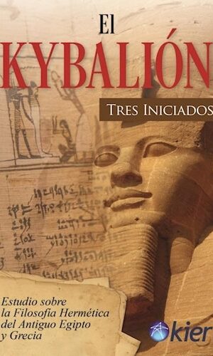 El kybalion, TRES INICIADOS
