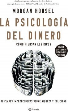 La psicología del dinero, HOUSEL, MORGAN