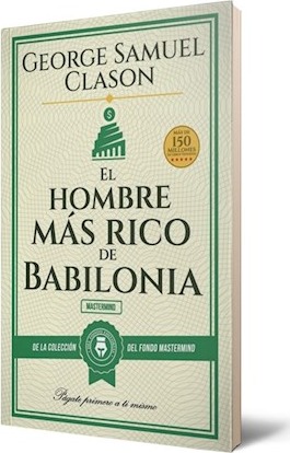 El hombre más rico de babilonia, CLASON, GEORGE S.