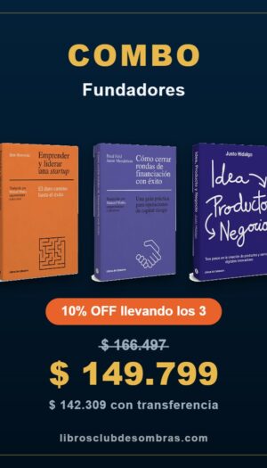 Combo Fundadores 10% OFF llevando los 3