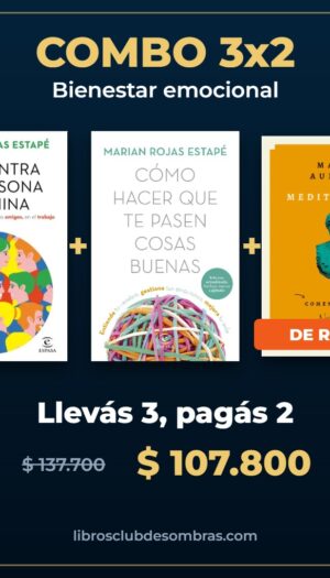 Combo 3x2 Bienestar emocional: Encuentra tu persona vitamina, Cómo hacer que te pasen cosas buenas, Meditaciones de Marco Aurelio