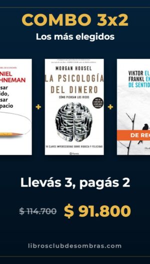 Combo 3x2 Los más elegidos: Pensar rápido, pensar despacio, La psicología del dinero y El hombre en busca de sentido
